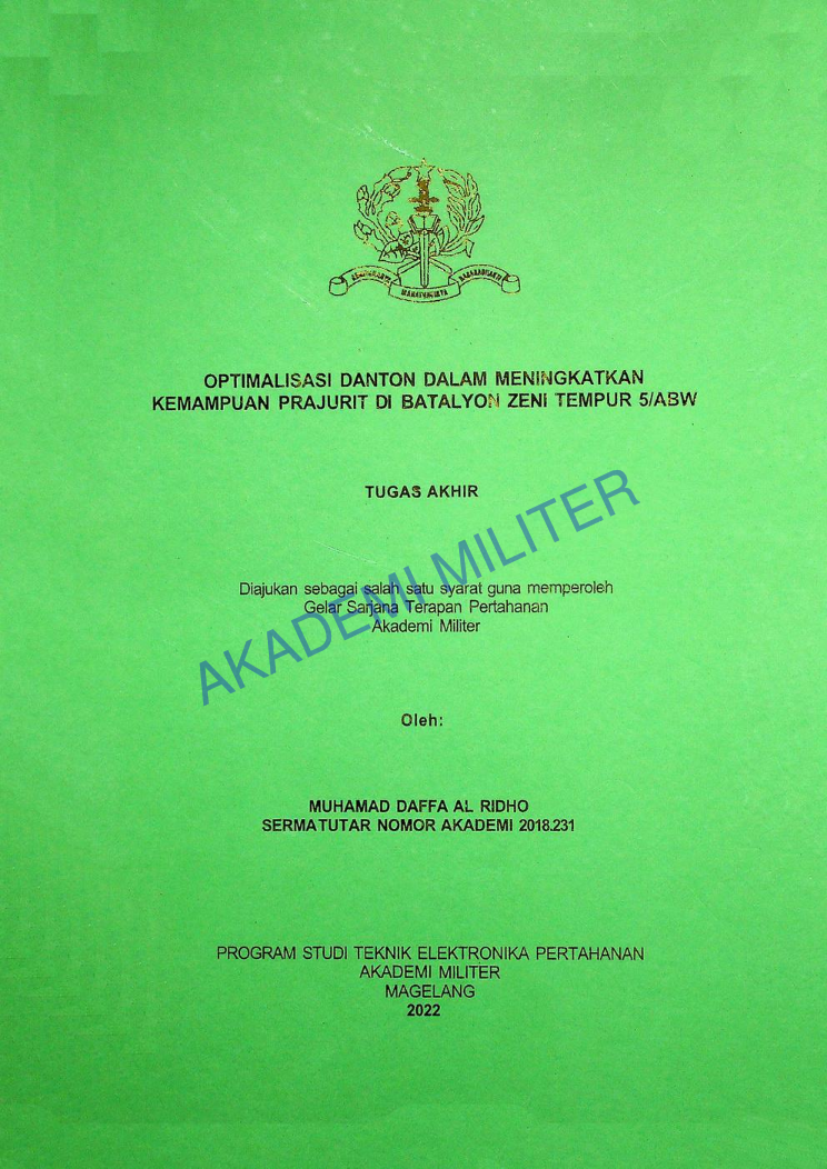 OPTIMALISASI DANTON DALAM MENINGKATKAN KEMMAPUAN PRAJURIT DI BATALYON ZENI TEMPUR 5/ABW